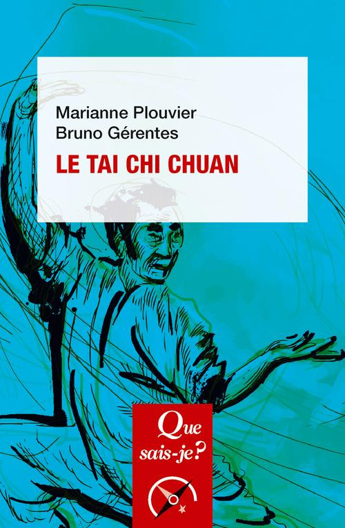 Le tai chi chuan. Edition 2022