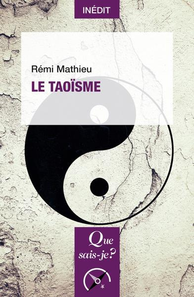 Le taoisme. 2e édition