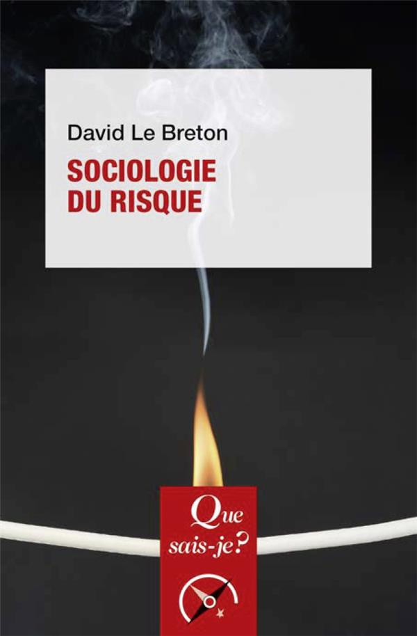Sociologie du risque. Edition 2022