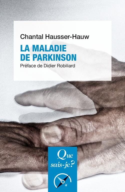 La maladie de Parkinson. 2e édition