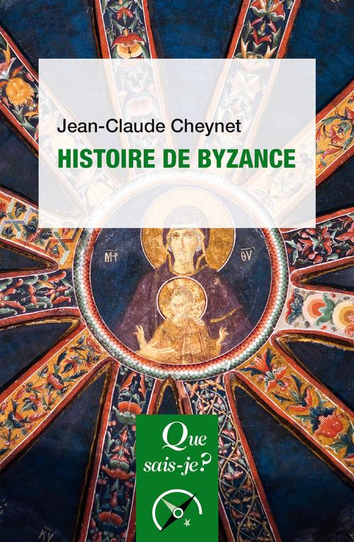 Histoire de Byzance - 6e édition