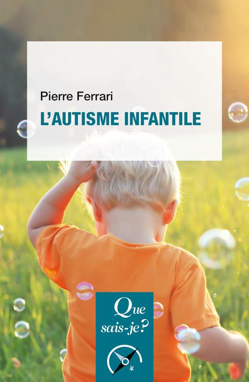 L'AUTISME INFANTILE