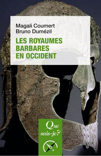 LES ROYAUMES BARBARES EN OCCIDENT
