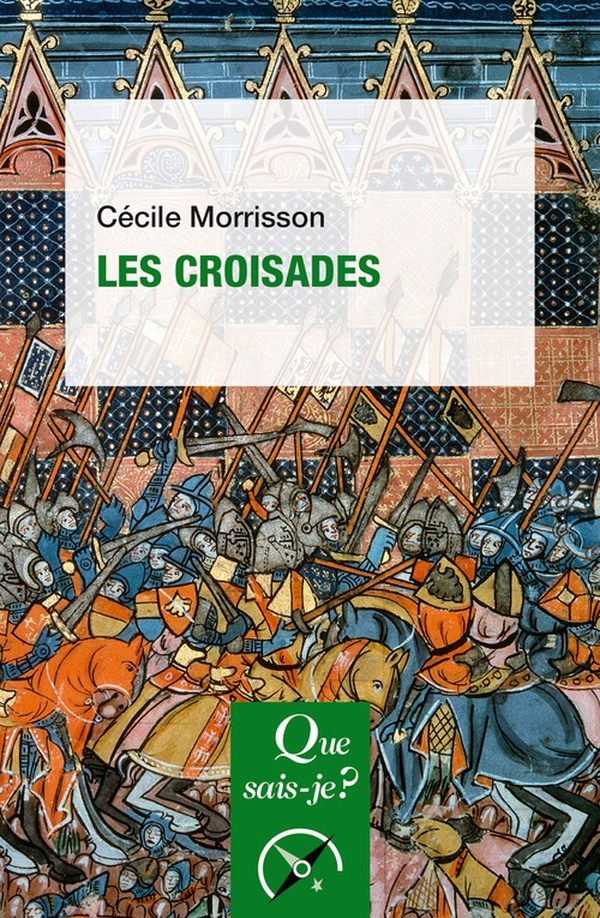 Les croisades - 13e édition