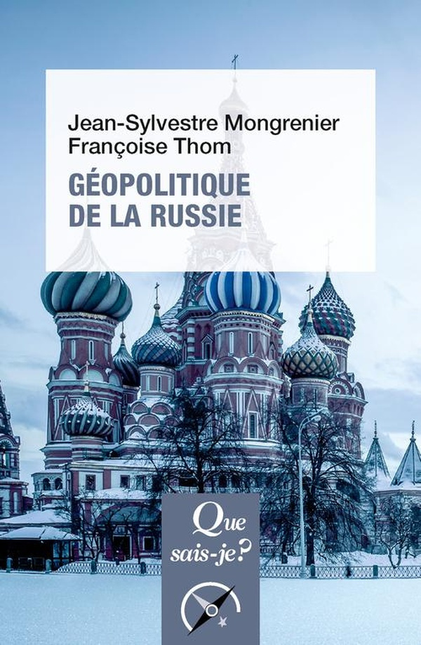 Géopolitique de la Russie - 4e édition
