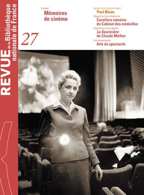 Revue de la Bibliothèque nationale de France N° 27/2007 : Mémoires de cinéma
