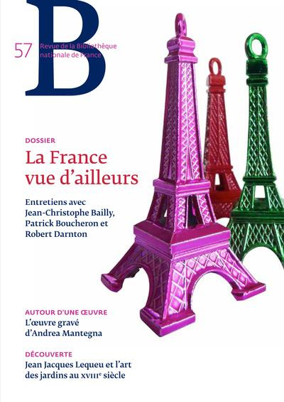 Revue de la Bibliothèque nationale de France N° 57/2018 : La France vue d'ailleurs