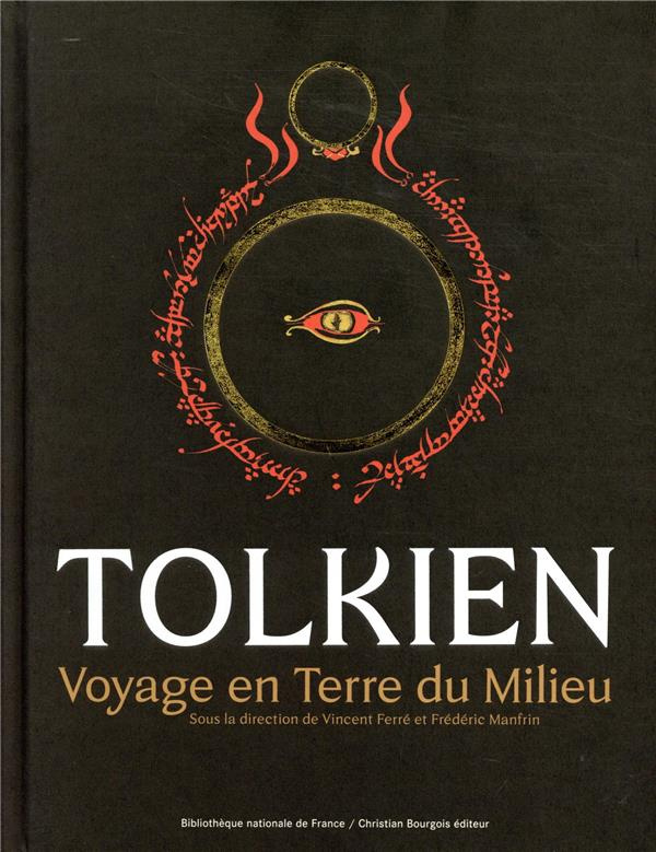 Tolkien. Voyage en terre du milieu