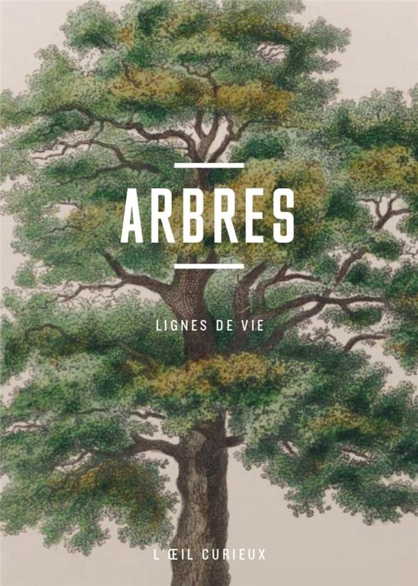 Arbres. Lignes de vie