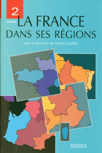 LA FRANCE DANS SES REGIONS