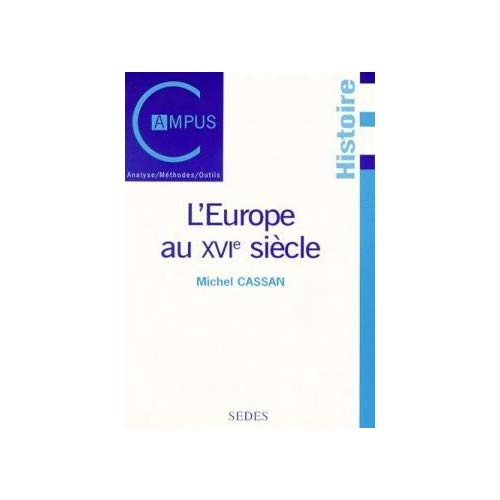 L'EUROPE AU XVIE SIECLE