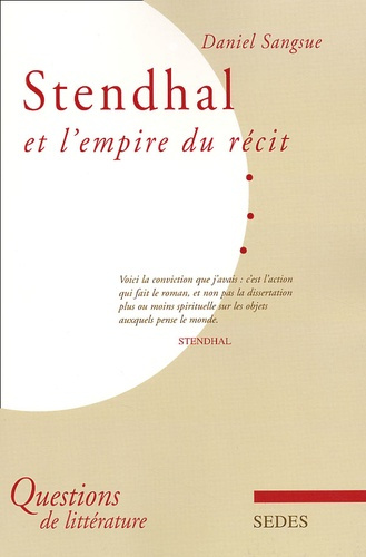 STENDHAL ET L'EMPIRE DU RECIT