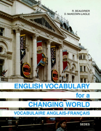 ENGLISH VOCABULARY FOR A CHANGING WORLD