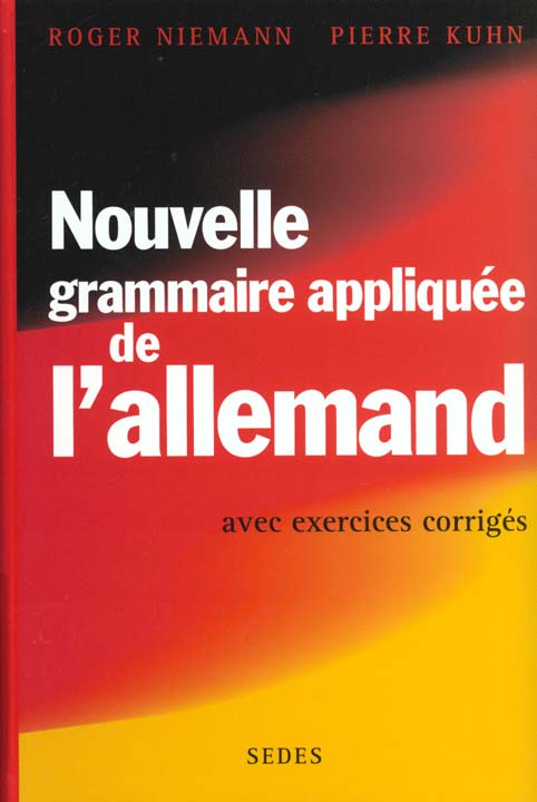 NOUVELLE GRAMMAIRE APPLIQUEE DE L'ALLEMAND