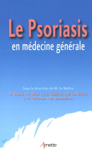 LE PSORIASIS EN MEDECINE GENERALE