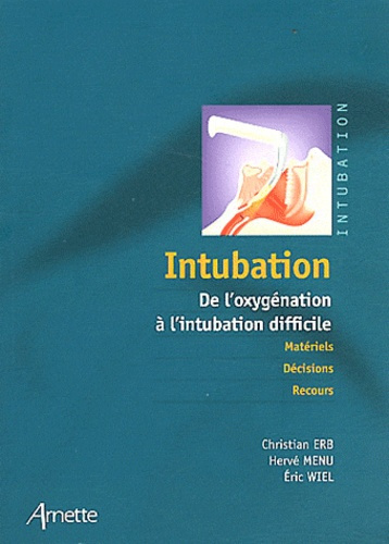 Intubation. De l'oxygénation à l'intubation difficile