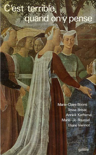 C'EST TERRIBLE, QUAND ON Y PENSE