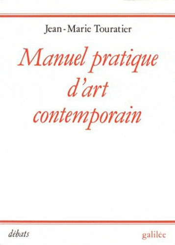 Manuel pratique d'art contemporain
