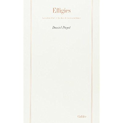 Effigies. La notion d'art et les fins de la ressemblance