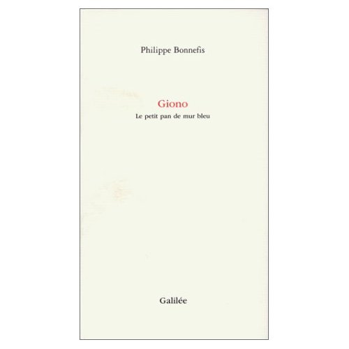 GIONO. Le petit pan de mur bleu