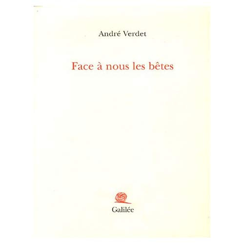 Face à nous les bêtes