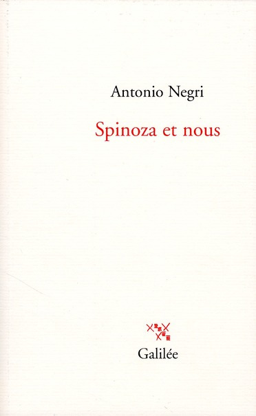 Spinoza et nous