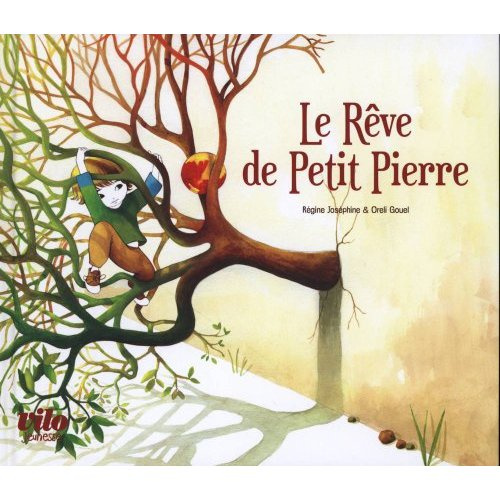 Le Rêve de Petit Pierre