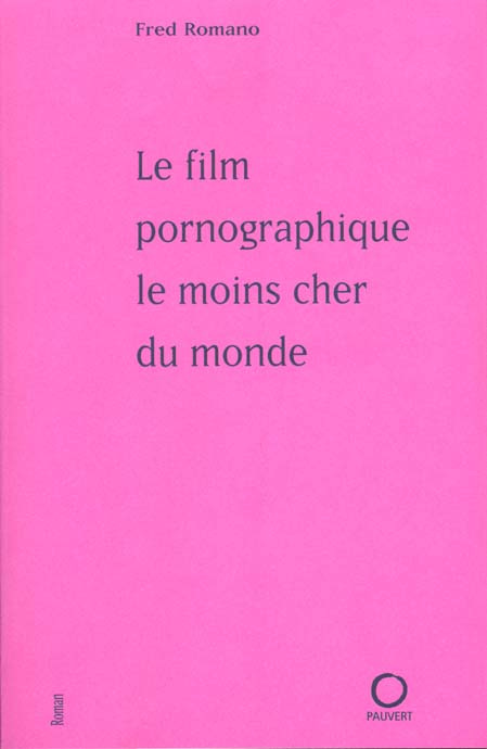 Le film pornographique le moins cher du monde