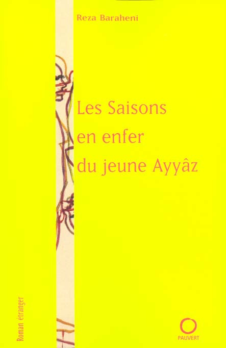 Les saisons en enfer du jeune Ayyâz
