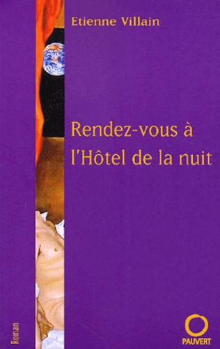 Rendez-vous à l'Hôtel de la nuit