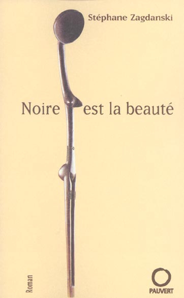 Noire est la beauté