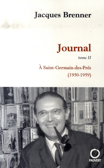 Journal Tome 2 : A Saint-Germain-des-Prés (1950-1959)