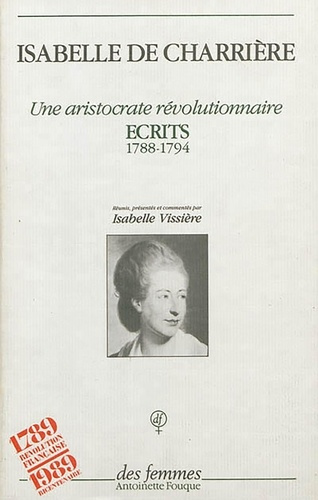 Écrits. 1788-1794, une aristocrate révolutionnaire