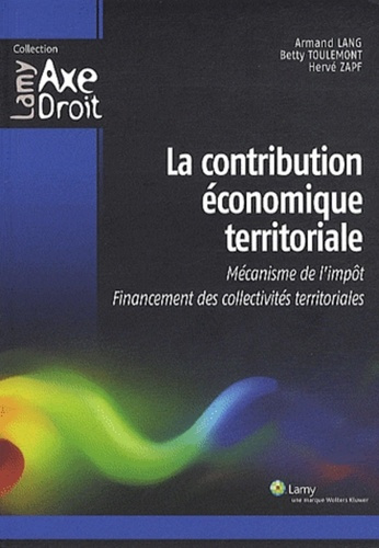 La contribution économique territoriale. Mécanisme de l'impôt, Financement des collectivités territo