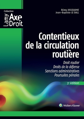 Contentieux de la circulation routière. 3e édition