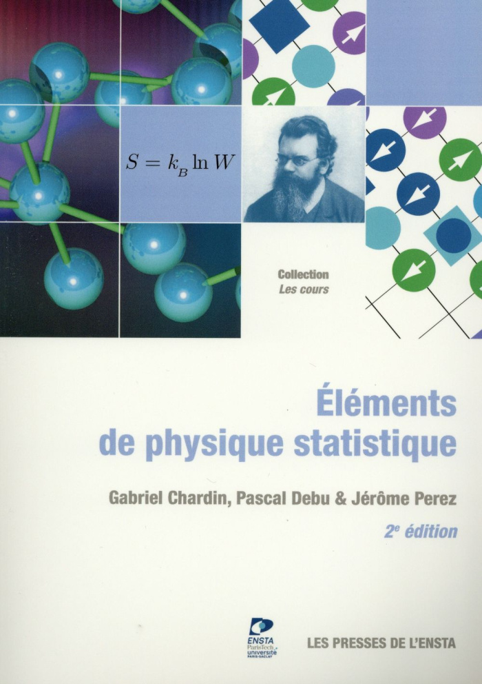 Eléments de physique statistique. 2e édition