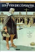 Les 7 Vies de l'Epervier Tome 7 : La Marque du Condor