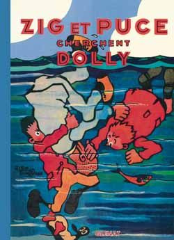 Zig et Puce Tome 5 : Zig et Puce cherchent Dolly