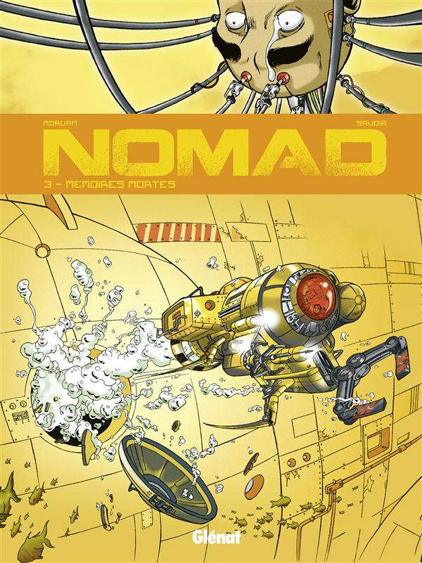 Nomad Tome 3 : Mémoires mortes