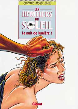 Les héritiers du soleil Tome 9 : La nuit de lumière 1