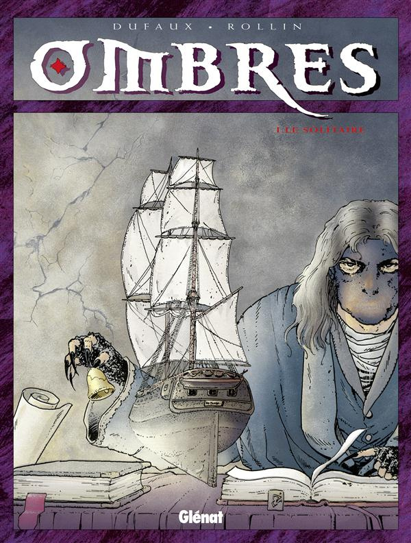 Ombres Tome 1 : Le solitaire