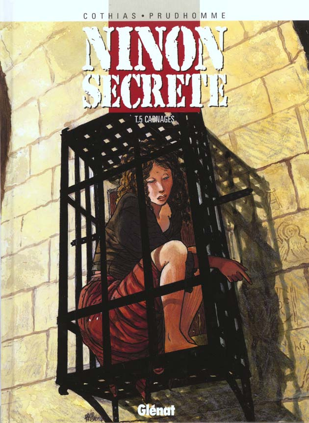 Ninon secrète Tome 5 : Carnages
