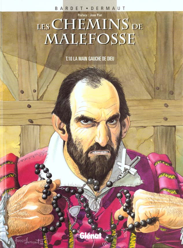 Les chemins de Malefosse Tome 10 : La main gauche de Dieu