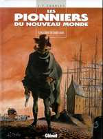 Les Pionniers du Nouveau Monde Tome 4 : La Croix de Saint-Louis