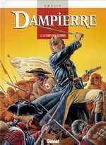 Dampierre Tome 2 : Le temps des victoires