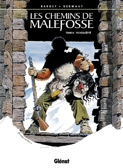 Les chemins de Malefosse Tome 6 : Tschäggättä