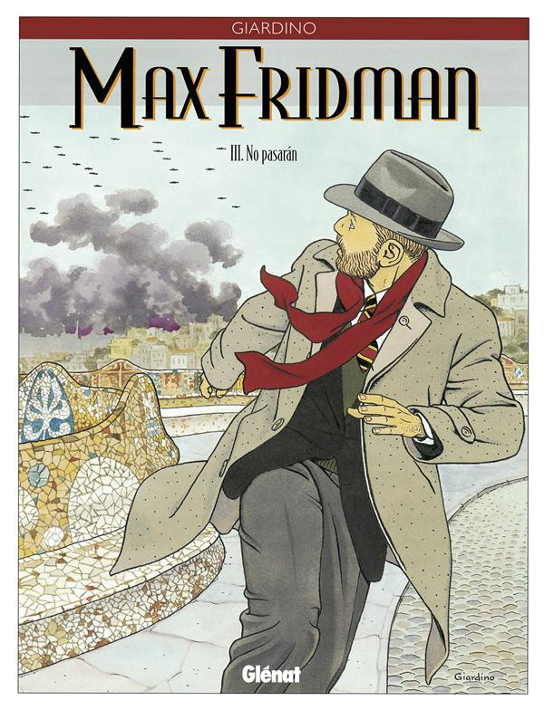 Max Fridman Tome 3 : No pasaran