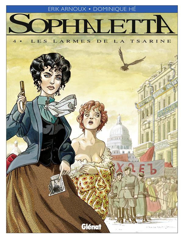 Sophaletta Tome 4 : Les larmes de la tsarine