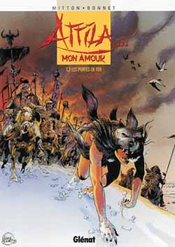 Attila... mon amour Tome 2 : Les portes de fer