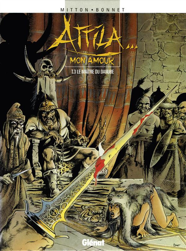 Attila... mon amour Tome 3 : Le maître du Danube